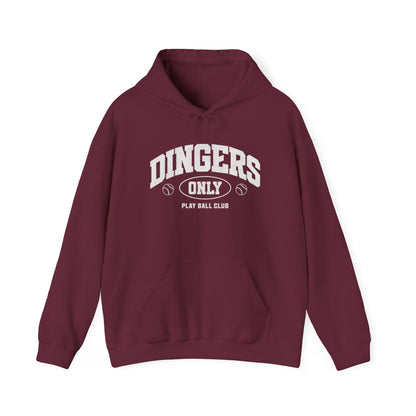 Dingers Only Hoodie